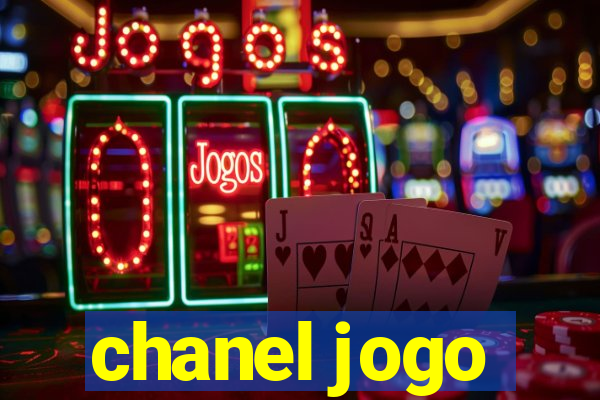 chanel jogo